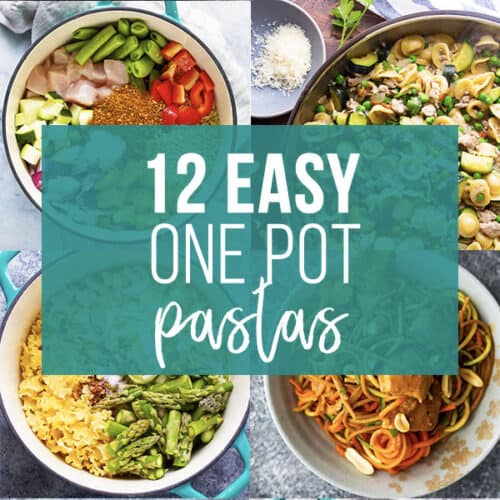 collage image that says 12 easy one pot pasta recipes